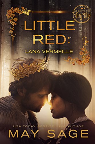 Little Red (Not Quite the Fairy Tale Book 5)