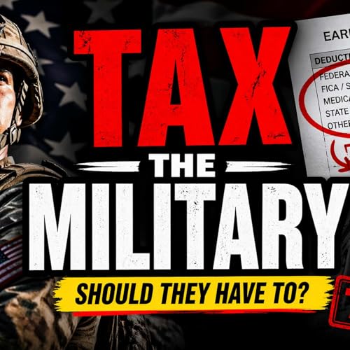 Should Military Members Pay Taxes? (The 1% Debate)