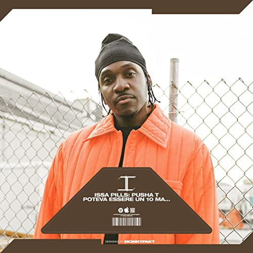 Page de couverture de ISSA PILLS - PUSHA T POTEVA ESSERE UN 10 MA...