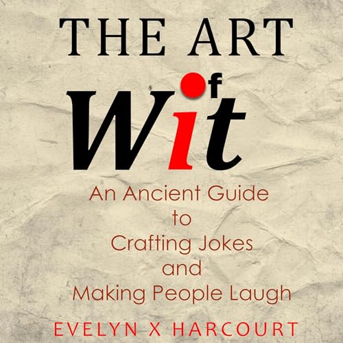 The Art of Wit by Evelyn X Harcourt episode artwork