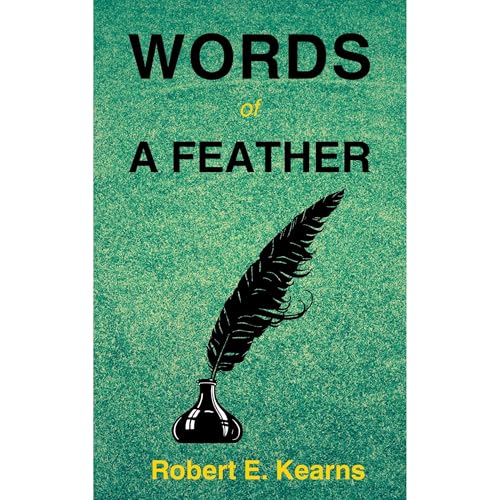 Words of a Feather by Robert E. Kearns episode artwork