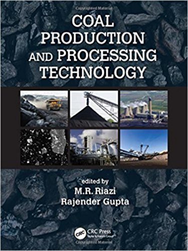 Coal Production and Processing Technology (Fuels and Petrochemicals)
