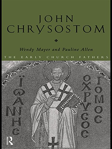John Chrysostom (The Early Church Fathers)      1st Edition, Kindle Edition