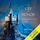 A Cry of Honor: The Sorcerer's Ring, Book 4