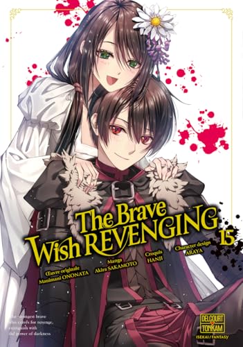 The Brave wish revenging — Tome 15