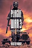Cover zum Buch Plague War 3. Retaliation