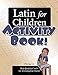 Latin for Children, Primer A - Activity Book!