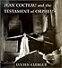 Jean Cocteau and The Testament of Orpheus