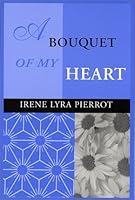 A Bouquet of My Heart 0533141311 Book Cover