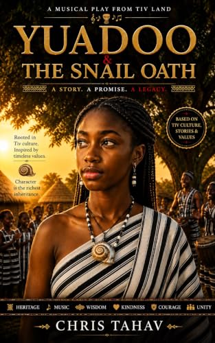 Yuadoo and the Snail Oath: A Musical Children's Play