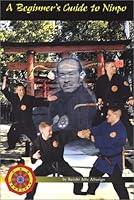 A Beginners Guide to Ninpo 0972088407 Book Cover