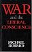 War and the Liberal Conscience