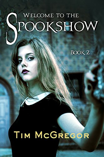 Welcome to the Spookshow: Spookshow 2
