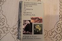 Threatened and endangered species in forests of North Carolina: A guide to assist with forestry activities B0006RKNTA Book Cover