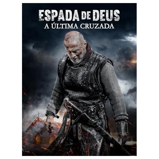 Espada de Deus - A Última Cruzada