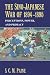 The Sino-Japanese War of 1894-1895: Perceptions, Power, and Primacy