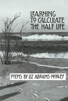 Paperback Learning To Calculate The Half Life Book