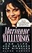 Marianne Williamson: Her Life, Her Message, Her Miracles