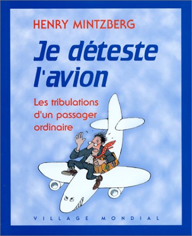 Je déteste l'avion