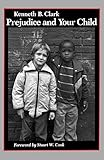 Prejudice and Your Child