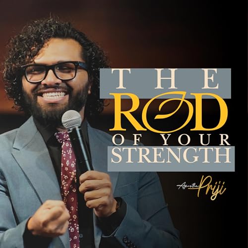 The Rod of Your Strength Podcast Por  arte de portada