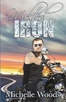 Melted Iron (Blue Bandits) 0692580727 Book Cover
