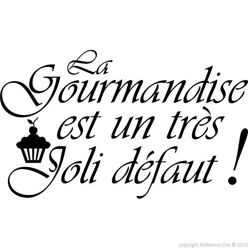 Ambiance-Live “La gourmandise est un très joli défaut” Sticker (French language) - Black, 30 x 50 cm - Image 3