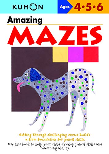 Kumon Amazing Mazes (Kumon Basic Skills Workbooks) Ages 4-5, kindergarten (Kumon's Practice Books)