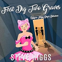 Page de couverture de First Dig Two Graves
