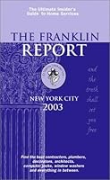 The Franklin Report, New York City 2003: The Insider's Guide to Home Services 0970578040 Book Cover
