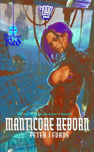 Manticore Reborn (By: Peter J. Evans)