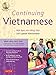 Continuing Vietnamese: Let's Speak Vietnamese (Audio CD-ROM Included)