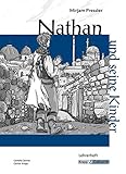  Nathan und seine Kinder - Mirjam Pressler: Unterrichtsmaterialien, Kopiervorlagen, Lehrerheft