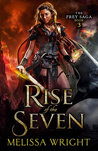 The Frey Saga Book III: Rise of the Seven