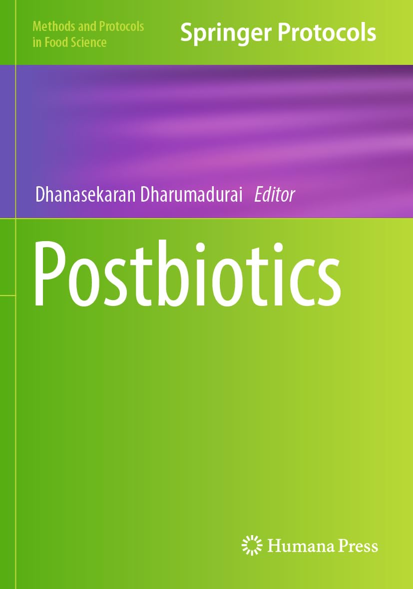Postbiotics (Methods and Protocols in Food Science)