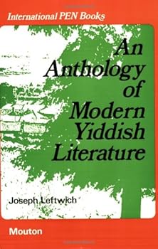 Paperback An Anthology of Modern Yiddish Literature Book