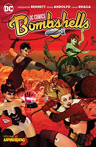 DC Comics: Bombshells (2015-2017) Vol. 3: Uprising