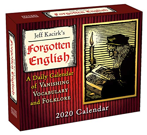 Forgotten English - Vanishing Vocabulary and Folklore 2020 Boxed Daily Calendar