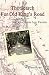 The Search For Old King's Road: The First Route Into Florida