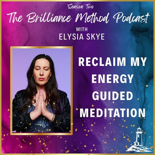 Page de couverture de Reclaim My Energy Guided Meditation for Coaches, Healers, Creatives, Teachers, Nurses, Caretakers and Anyone Who Needs a Reset