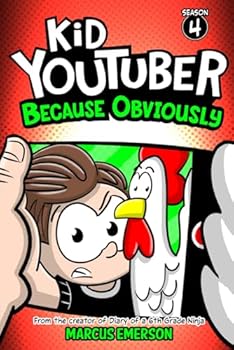 Kid Youtuber 4: Because Obviously: From the Creator of Diary of a 6th Grade Ninja