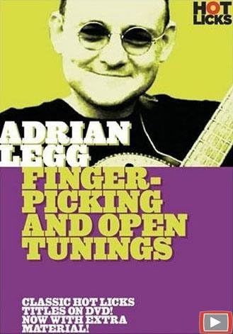 Adrian Legg: Fingerpicking and Open Tunings