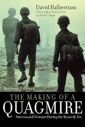 The Making of a Quagmire: America and Vietnam During the Kennedy Era Revised Edition-Wow! eBook