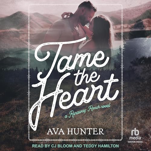 Tame the Heart by Ava Hunter episode artwork