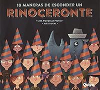 10 maneras de esconder un rinoceronte 9875041068 Book Cover
