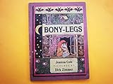 Bony-Legs by Dirk Zimmer (1-Dec-1986) Paperback