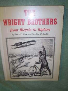 Paperback THE WRIGHT BROTHERS From Bicycle to Biplane. Book