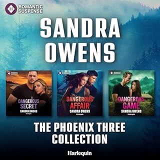 Harlequin Romantic Suspense The Phoenix Three Collection Audiobook By Sandra Owens cover art
