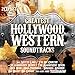 Greatest Hollywood Western Sou / Various
