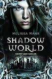Cover zum Buch Shadow World. Kampf der Seelen